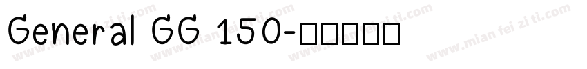 General GG 150字体转换